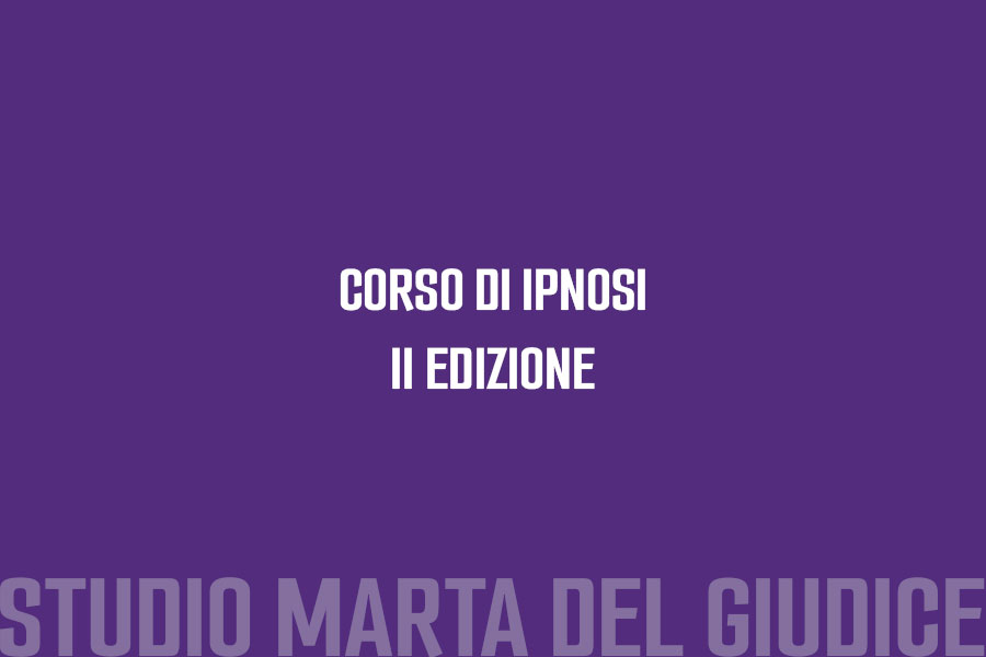 CORSO DI IPNOSI II EDIZIONE